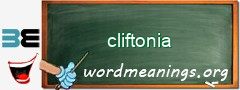 WordMeaning blackboard for cliftonia